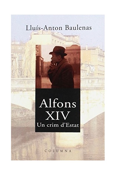 Alfons XIV. Un Crim d'estat
